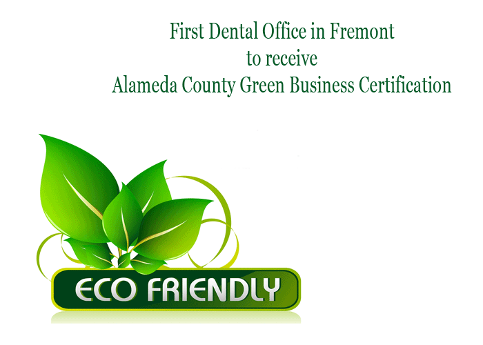 Eco-Friendly Dentist in Fremont